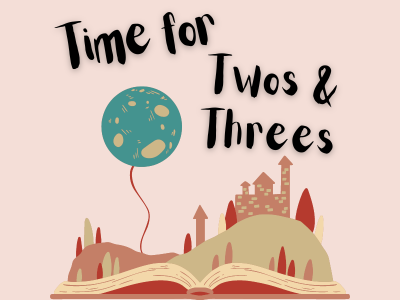 Time for Twos & Threes with a castle coming out of a book