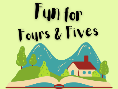 Fun for Fours & Fives with a house coming out of a book