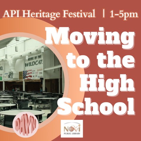 API Heritage Festival, 1-5pm, Moving to the High School