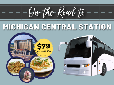 On the Road to Michigan Central Station, photos of Italian food and Michigan Central Station, image of a white tour bus, $79 per person text