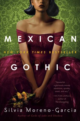 Front cover of the novel "Mexican Gothic" by Silvia Moreno-Garcia