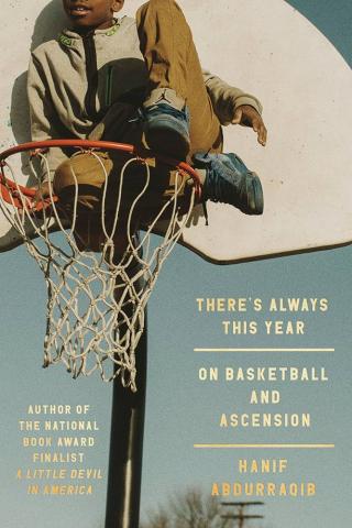 Cover of "There's Always This Year" by Hanif Abdurraqib