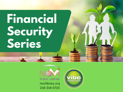 Financial Security Series with image of paper couple standing on top of a stack of coins; NPL and Vibe logos