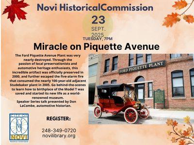 Miracle on Piquette Plant History talk. September 23rd, 2025 at 7pm at Novi Public Library