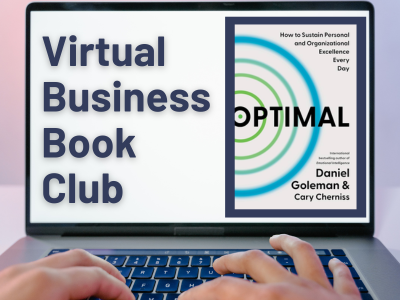 Graphic showing a laptop screen with the words “Virtual Business Book Club” on the left. On the right is the white book cover of Optimal: How to Sustain Personal and Organizational Excellence Every Day by Daniel Goleman and Cary Cherniss, featuring concentric teal and green circles.