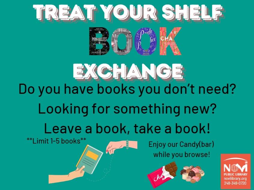 Teal background. Words say: "Treat Your Shelf book Exchange." 