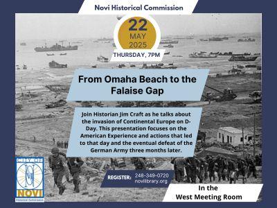 History Talk: May 22nd at 7pm. From Omaha Beach to the Falise Gap