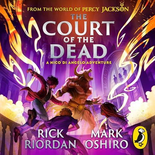 Cover of The Court of the Dead by Rick Riordan and Mark Oshiro.