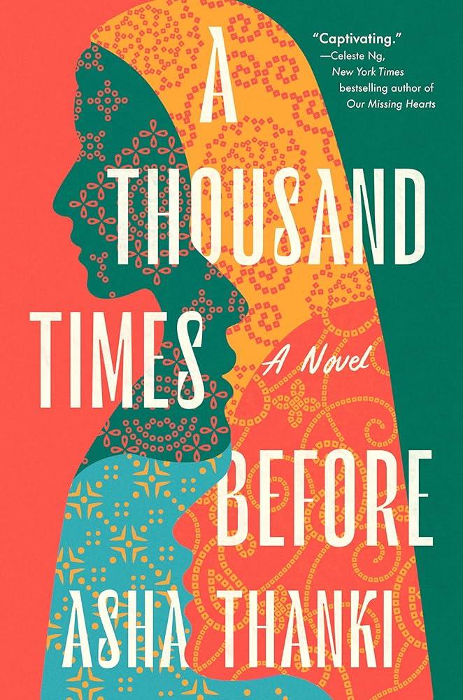 Cover of A Thousand Times Before by Asha Thanki
